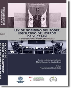 La Ley de Gobierno del Poder Legislativo del Estado de Yucatán